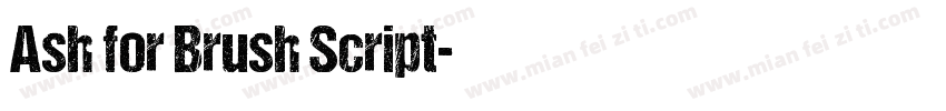 Ash for Brush Script字体转换